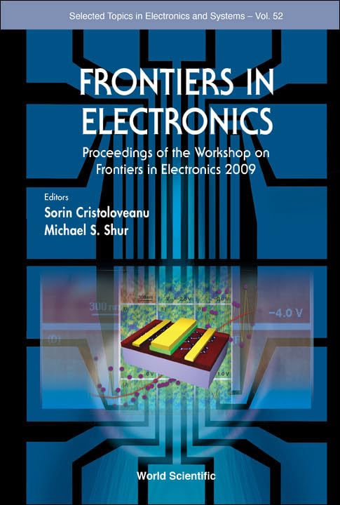 Frontiers In Electronics - Proceedings Of The Workshop On Frontiers In Electronics 2009: 52 (Select…