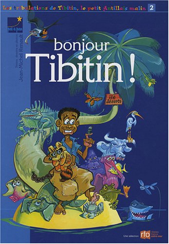 Bonjour, Tibitin !