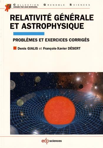 Relativité générale et astrophysique