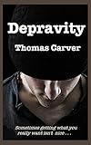 Depravity