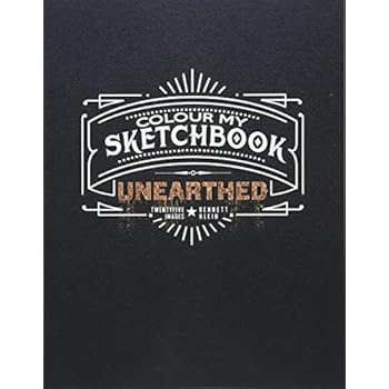 Colour My Sketchbook UnEarthed Colour My Sketchbook UnEarthed
