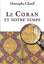 Le  Coran et notre temps