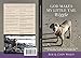 God Makes My Little Tail Wiggle: Lessons Of Love, Life, And Seeing Through The Eyes Of The Divine, Taught By A Dog Named Cody by Bob Wolff
