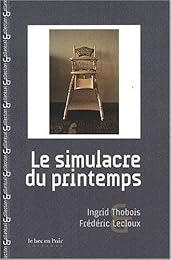 Le  simulacre du printemps