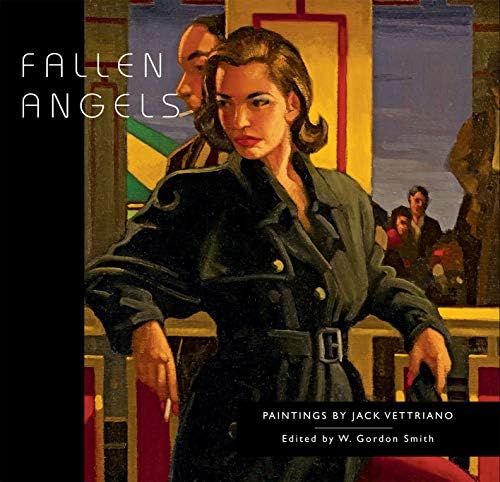 Fallen Angels: Paintings by Jack Vettriano Hardcover – July 1, 2015