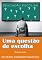Livro Uma questão de escolha: Roteiro cinematográfico