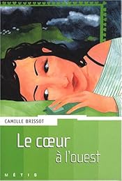 Le  coeur à l'ouest