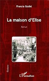 La  maison d'Élise