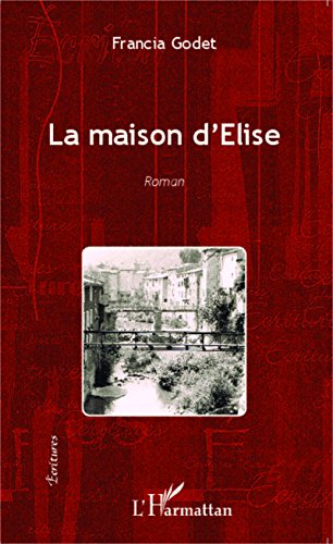La  maison d'Élise