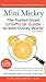 Mini Mickey: The Pocket-Sized Unofficial Guide to Walt Disney World (Unofficial Guides)