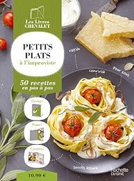 Petits plats à l'improviste
