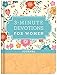 3-Minute Devotions for Women Journal