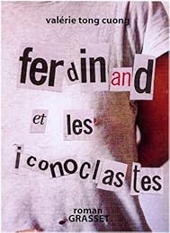 Ferdinand et les iconoclastes