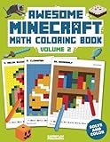 Awesome Minecraft Math Coloring Book: Pixelated Art For Kids (Volume 2)
