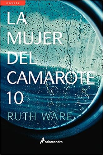 La Mujer Del Camarote 10 The Woman In Cabin 10 Spanish Edition