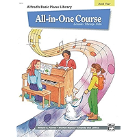 All-in-One Course for Children: Lesson, Theory, Solo, Book 4 (Alfred's Basic Piano Library) book cover