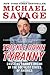 Trickle Down Tyranny: Crushing Obama's Dream of the Socialist States of America - Book by Michael Savage