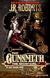 The Show Girl (The Gunsmith Book 430)