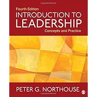 Introduction to Leadership: Concepts and Practice