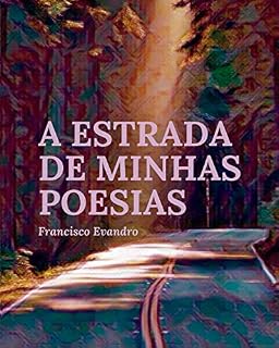 Livro A estrada de minhas poesias