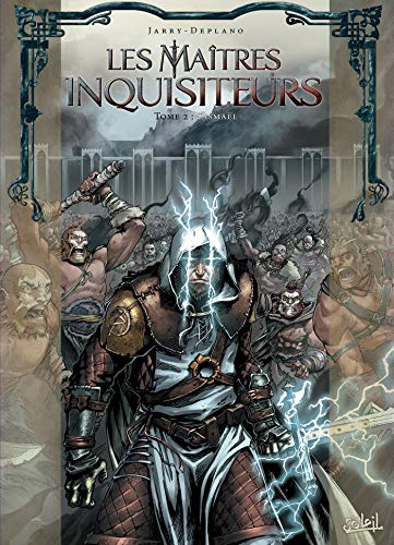 Les maîtres inquisiteurs, Tome 2 : Sasmaël by