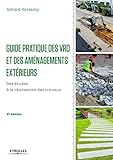 Image de guide pratique des VRD et aménagements extérieurs ; des études à la réalisation des travaux