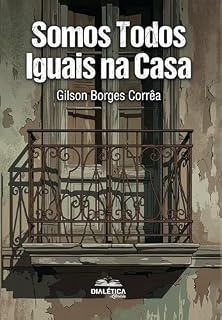 Livro Somos Todos Iguais na Casa