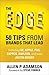 The Edge: 50 Tips from Brands that Lead