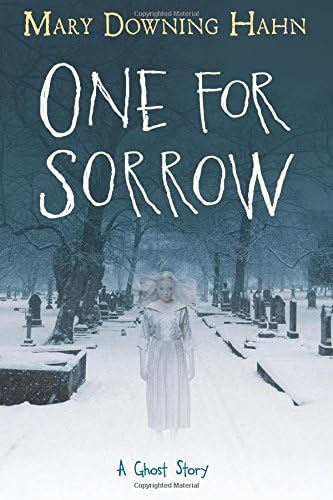 One for Sorrow: A Ghost Story