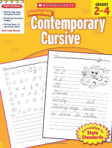 Scholastic Success with Contemporary Cursive, Grades 2-4: Scholastic ...