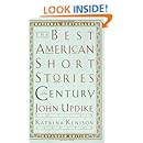 The Best American Short Stories of the Century
