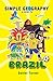 Simple Geography: Brazil (Simple history) by