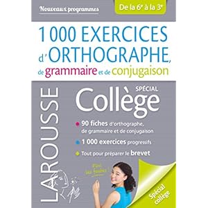 1000 exercices d’orthographe, spécial collège