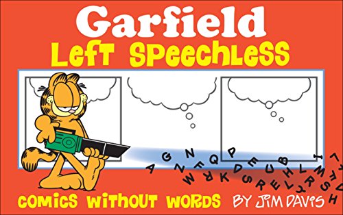 Garfield Left Speechless: Comics Without Words by Jim Davis