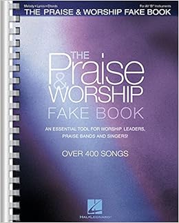 The Praise Worship Fake Book B Flat Edition Hal Leonard Corp 9781423440116 Amazon Com Books