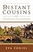 Distant Cousins and Other Stories of Courage and Inspiration by