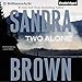Two Alone