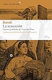 La acusación (Libros del Asteroide nº 183) (Spanish Edition) by Bandi, Young Yu Hye