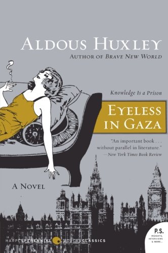 Eyeless in Gaza: A Novel (P.S.), Books Central