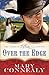 Over the Edge (The Kincaid Brides Book #3) by Mary Connealy