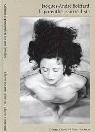 Jacques-André Boiffard, la parenthèse surréaliste