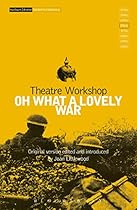 Oh What A Lovely War