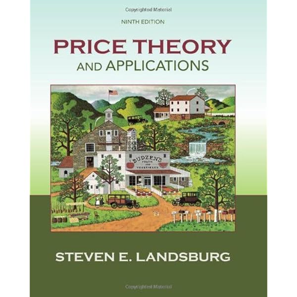 Price Theory and Applications (Upper Level Economics Titles