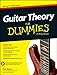 Guitar Theory For Dummies: Book + Online Video & Audio Instruction