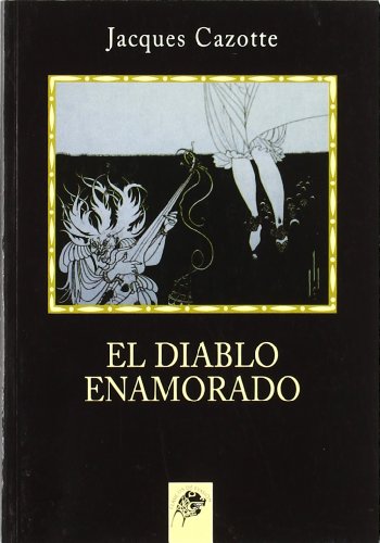 El diablo enamorado (Clásicos de evasi&oacute;n)