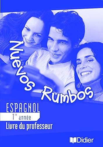 Download Nuevos rumbos : Espagnol, 4e, LV2 (guide pédagogique) PDF
