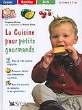 Cuisine pour petits gourmands by 