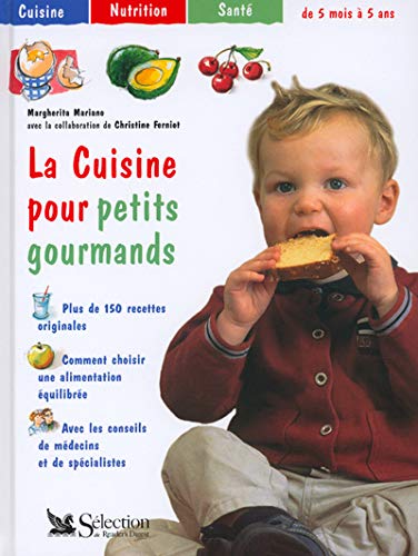 Cuisine pour petits gourmands by Christine Ferniot-Villard, Margherita Mariano
