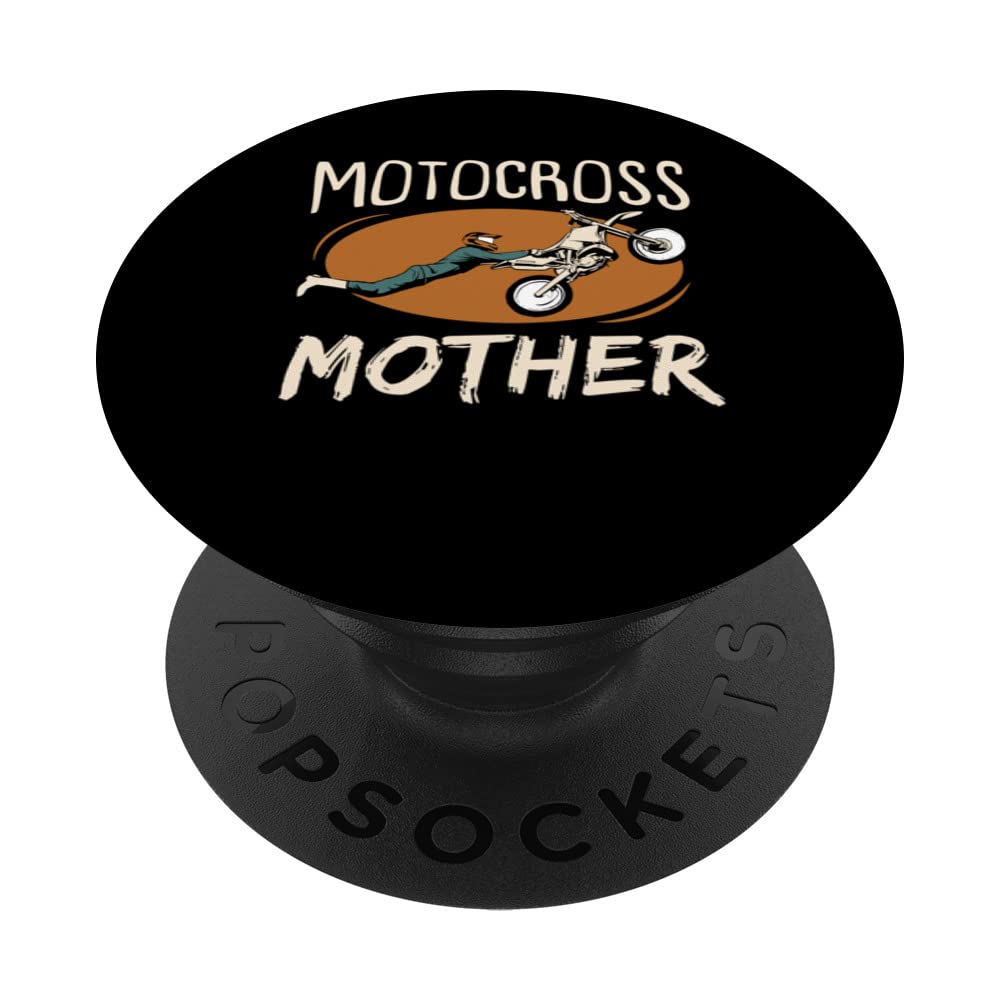 Motocross Mother Biker Rider Hobby Lover Mom Mommy Mama PopSockets Swappable PopGrip