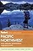 Fodor's Pacific Northwest: with Oregon, Washington, and Vancouver (Full-color Travel Guide) by 